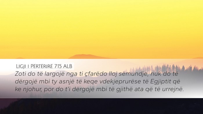 Ligji i Përtërirë 7:15 ALB Bible Verse Image