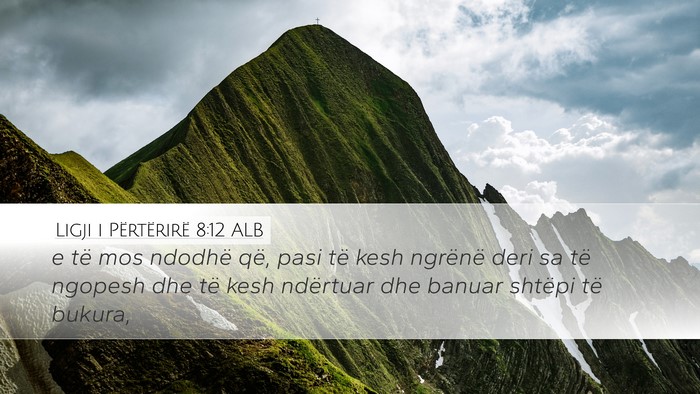 Ligji i Përtërirë 8:12 ALB Bible Verse Image