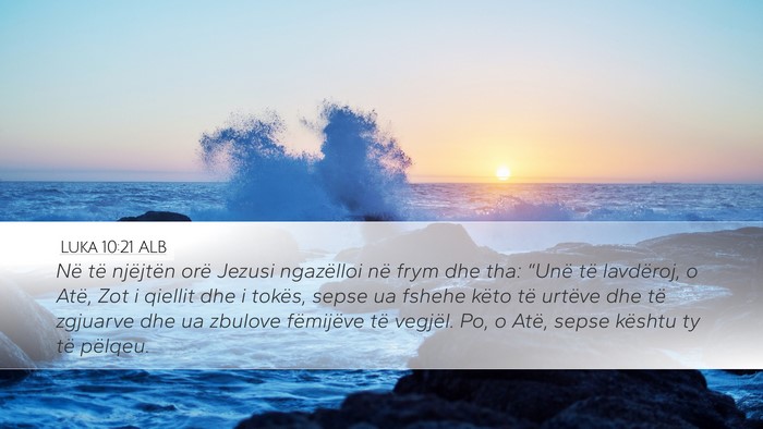Luka 10:21 ALB Desktop Wallpaper - Në të njëjtën orë Jezusi ngazëlloi në frym - Desktop Bible Verse Wallpaper