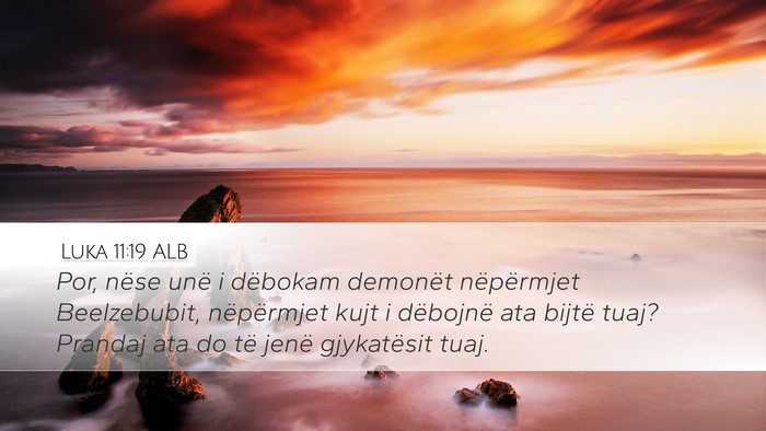 Luka 11:19 ALB Bible Verse Image