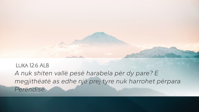 Luka 12:6 ALB Bible Verse Image