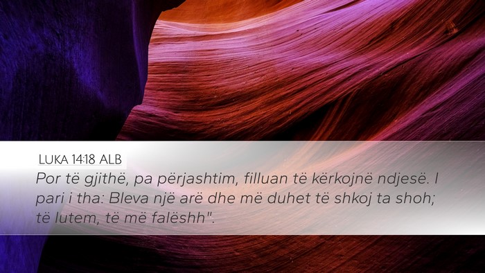 Luka 14:18 ALB Bible Verse Image