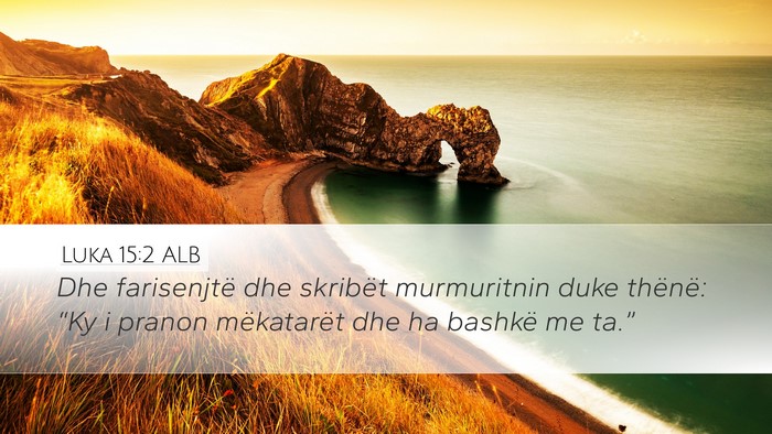 Luka 15:2 ALB Bible Verse Image