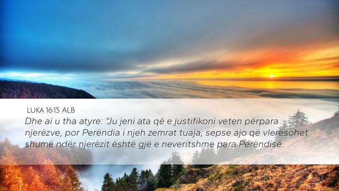 Luka 16:15 ALB Bible Verse Image
