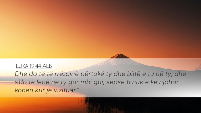Luka 19:44 ALB Bible Verse Image