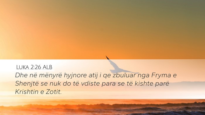 Luka 2:26 ALB Bible Verse Image
