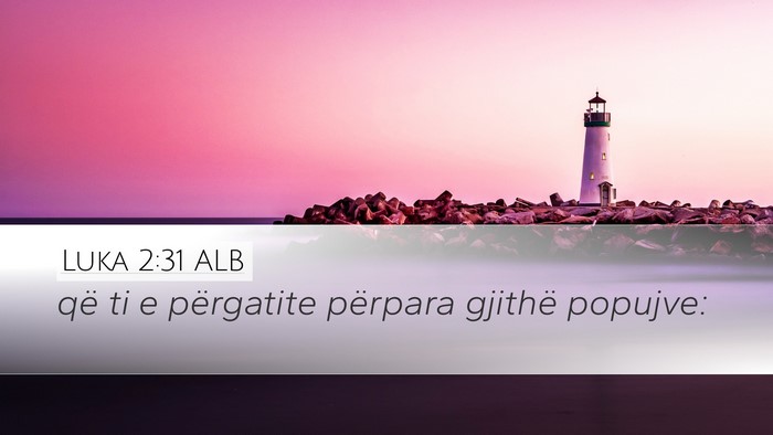 Luka 2:31 ALB Bible Verse Image