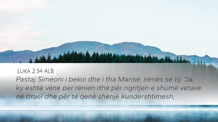 Luka 2:34 ALB Bible Verse Image