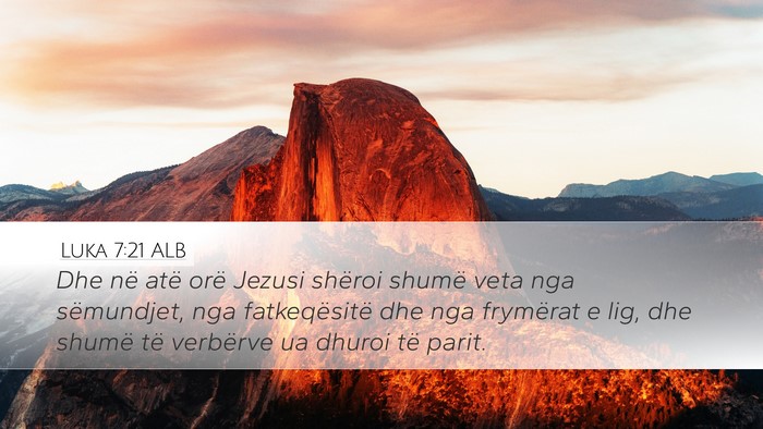 Luka 7:21 ALB Bible Verse Image