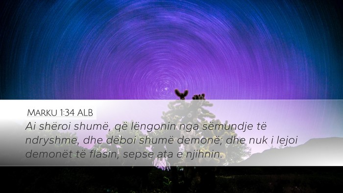 Marku 1:34 ALB Bible Verse Image