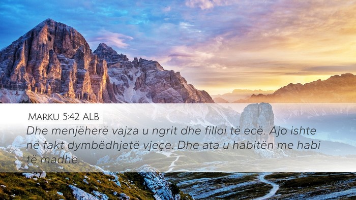 Marku 5:42 ALB Bible Verse Image
