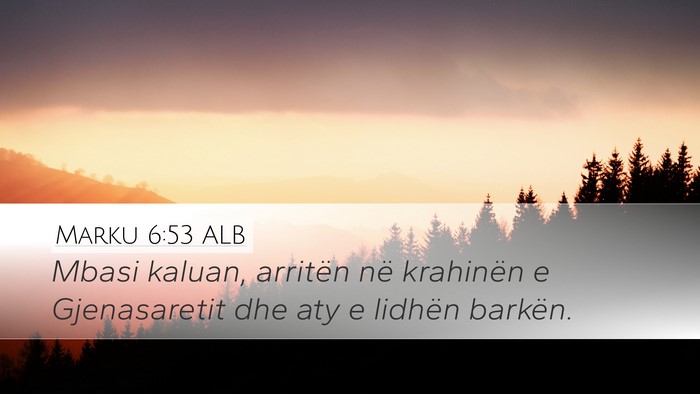 Marku 6:53 ALB Bible Verse Image