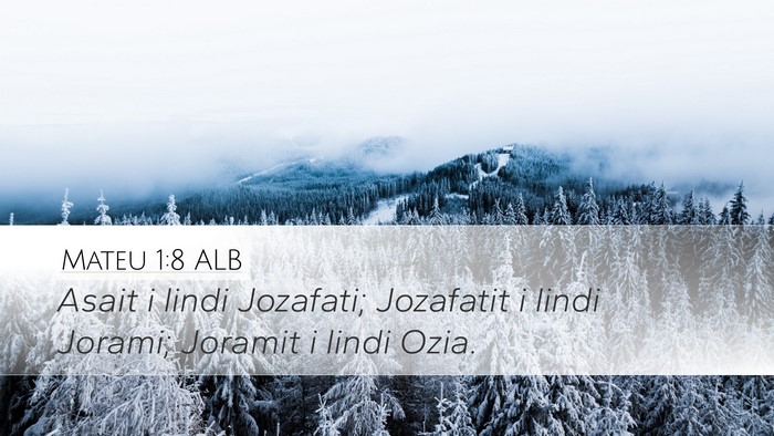 Mateu 1:8 ALB Bible Verse Image