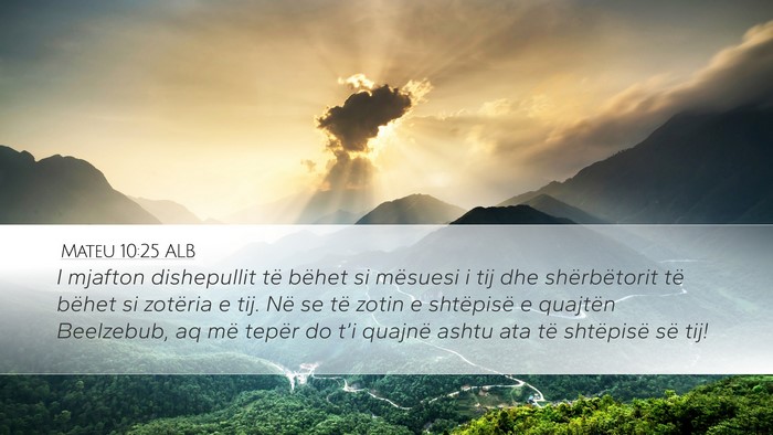 Mateu 10:25 ALB Bible Verse Image