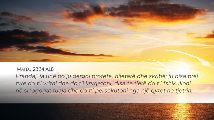 Mateu 23:34 ALB Bible Verse Image