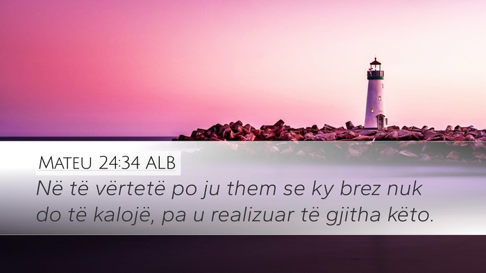 Mateu 24:34 ALB Bible Verse Image