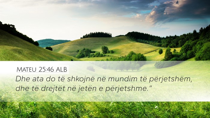 Mateu 25:46 ALB Bible Verse Image