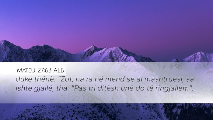 Mateu 27:63 ALB Bible Verse Image