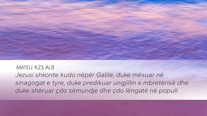 Mateu 4:23 ALB Bible Verse Image