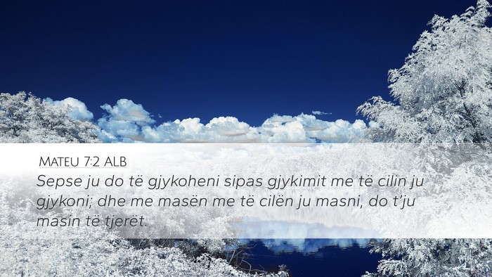 Mateu 7:2 ALB Bible Verse Image