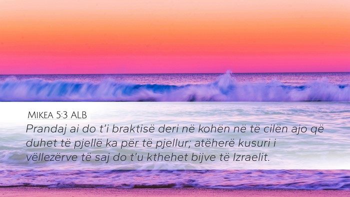 Mikea 5:3 ALB Bible Verse Image
