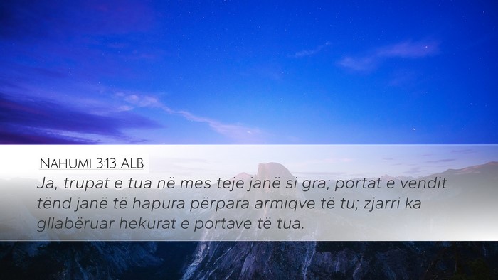 Nahumi 3:13 ALB Bible Verse Image
