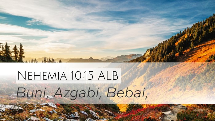 Nehemia 10:15 ALB Bible Verse Image