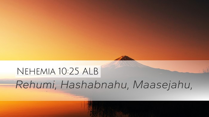 Nehemia 10:25 ALB Bible Verse Image