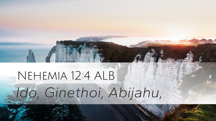 Nehemia 12:4 ALB Bible Verse Image
