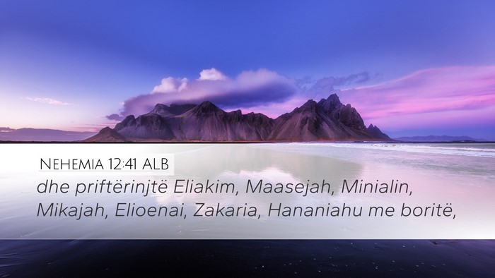 Nehemia 12:41 ALB Bible Verse Image