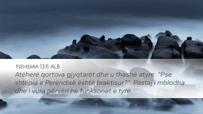 Nehemia 13:11 ALB Bible Verse Image