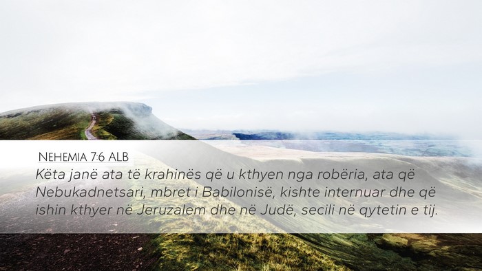Nehemia 7:6 ALB Bible Verse Image