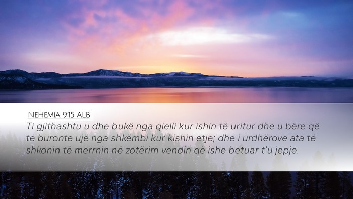 Nehemia 9:15 ALB Bible Verse Image