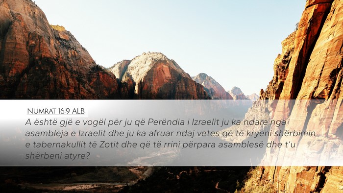 Numrat 16:9 ALB Bible Verse Image