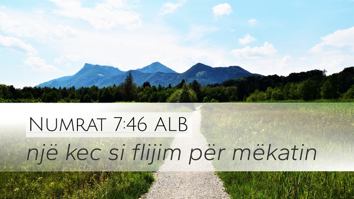 Numrat 7:46 ALB Desktop Wallpaper - një kec si flijim për - Desktop Bible Verse Wallpaper