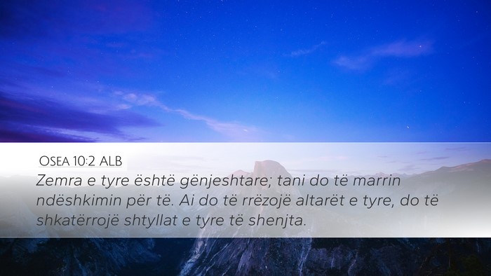 Osea 10:2 ALB Bible Verse Image