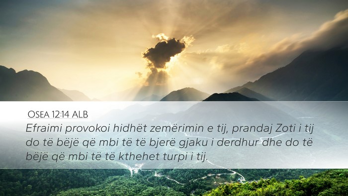 Osea 12:14 ALB Bible Verse Image