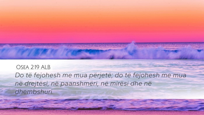 Osea 2:19 ALB Bible Verse Image