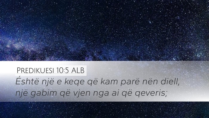 Predikuesi 10:5 ALB Bible Verse Image