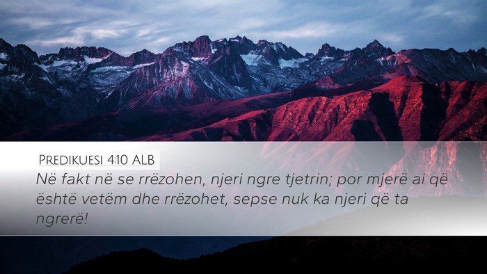 Predikuesi 4:10 ALB Bible Verse Image
