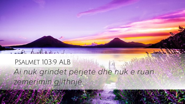 Psalmet 103:9 ALB Bible Verse Image
