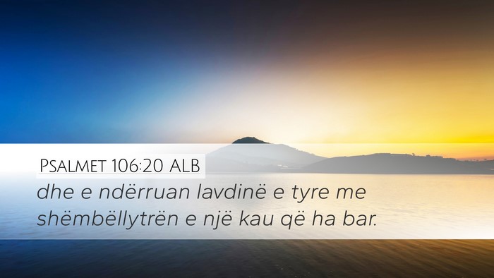 Psalmet 106:20 ALB Bible Verse Image