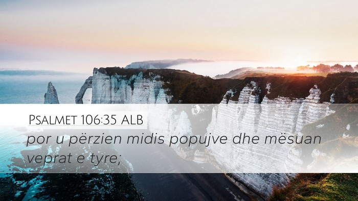 Psalmet 106:35 ALB Bible Verse Image