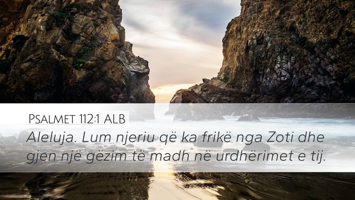 Psalmet 112:1 ALB Bible Verse Image