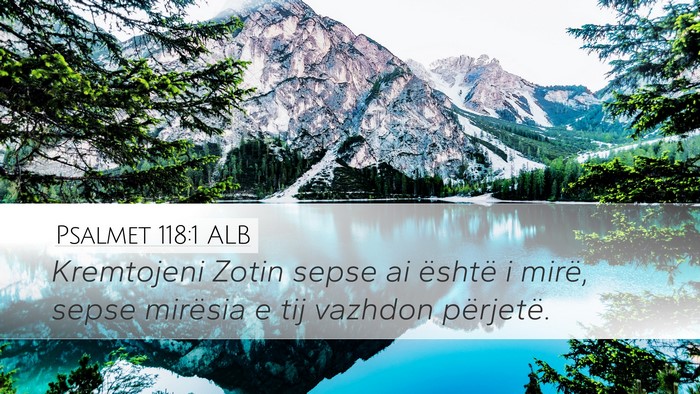Psalmet 118:1 ALB Bible Verse Image