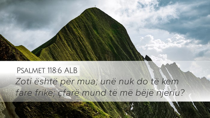 Psalmet 118:6 ALB Bible Verse Image