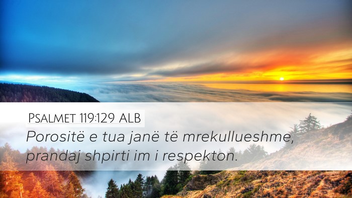 Psalmet 119:129 ALB Bible Verse Image