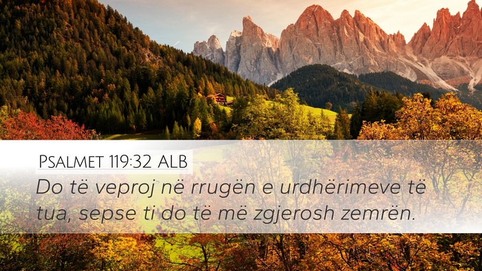 Psalmet 119:32 ALB Bible Verse Image