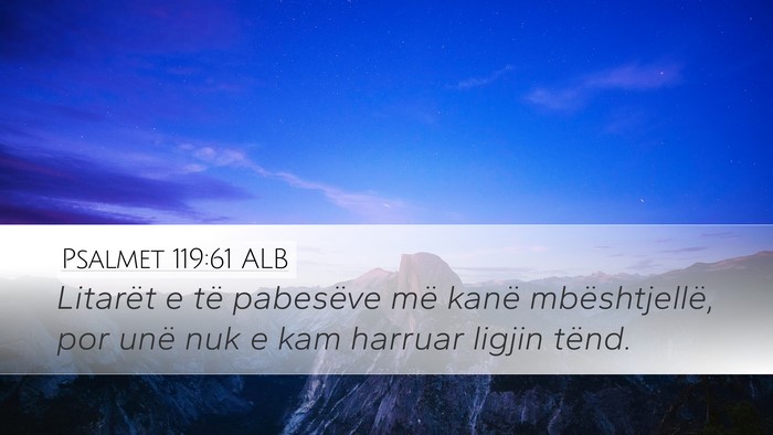 Psalmet 119:61 ALB Bible Verse Image