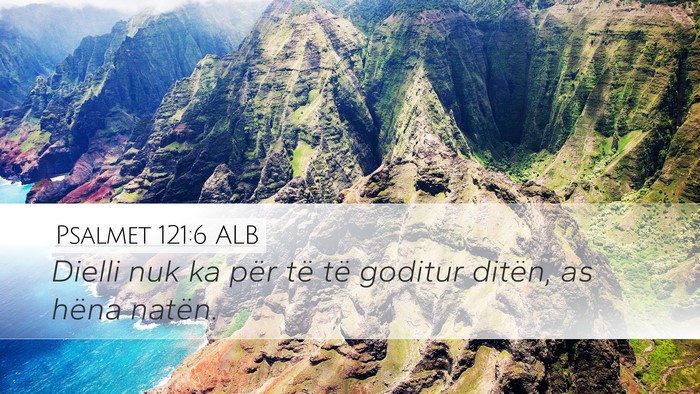 Psalmet 121:6 ALB Bible Verse Image